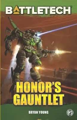 BattleTech: Mănușa onoarei - BattleTech: Honor's Gauntlet