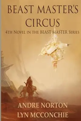 Circul Stăpânului Bestiilor - Beast Master's Circus