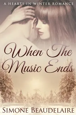 Când muzica se termină: ediție mare - When The Music Ends: Large Print Edition