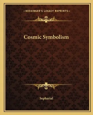 Simbolismul cosmic - Cosmic Symbolism
