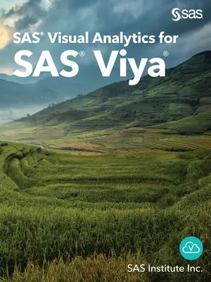 SAS Visual Analytics pentru SAS Viya - SAS Visual Analytics for SAS Viya