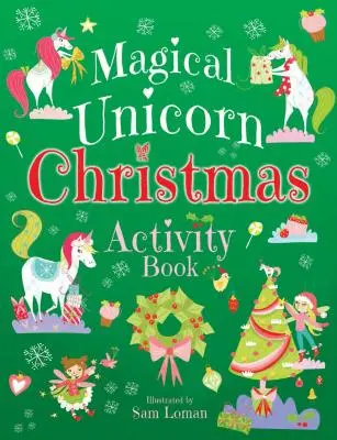 Magical Unicorn Carte de activități de Crăciun - Magical Unicorn Christmas Activity Book