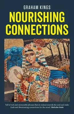 Nourishing Connections: Colecția de poezii - Nourishing Connections: Collected Poems