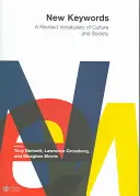 Cuvinte-cheie noi: Un vocabular revizuit al culturii și societății - New Keywords: A Revised Vocabulary of Culture and Society