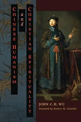 Umanismul chinez și spiritualitatea creștină - Chinese Humanism and Christian Spirituality