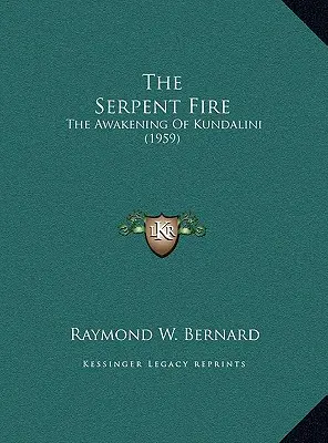 Șarpele de foc: Trezirea lui Kundalini (1959) - The Serpent Fire: The Awakening Of Kundalini (1959)