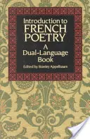 Introducere în poezia franceză: A Dual-Language Book - Introduction to French Poetry: A Dual-Language Book