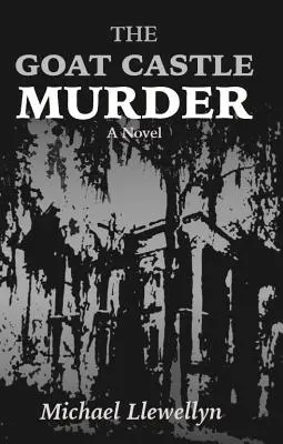 Crima de la Castelul Caprelor (The Goat Castle Murder) - The Goat Castle Murder