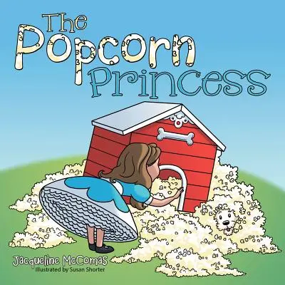 Prințesa Popcorn - The Popcorn Princess