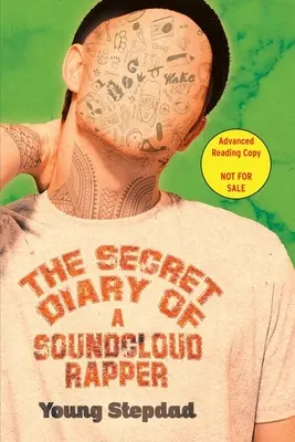 Jurnalul secret al unui rapper SoundCloud - The Secret Diary of a SoundCloud Rapper