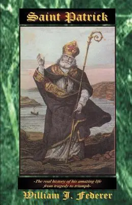 Sfântul Patrick - Saint Patrick