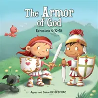Armura lui Dumnezeu: Efeseni 6:10-18 - The Armor of God: Ephesians 6:10-18