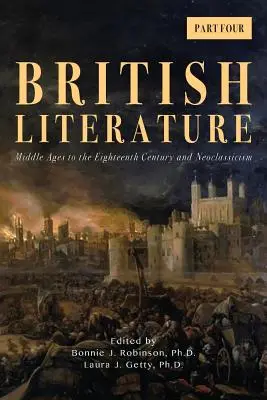 Literatura britanică: Evul Mediu până în secolul al XVIII-lea și neoclasicismul - Partea 4 - British Literature: Middle Ages to the Eighteenth Century and Neoclassicism - Part 4