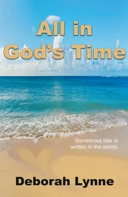 Totul în timpul lui Dumnezeu - All in God's Time