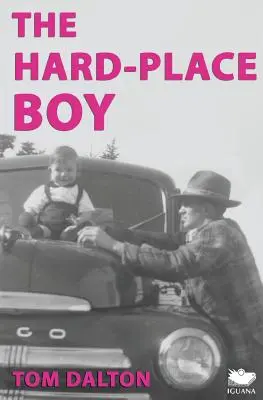 Băiatul de la Hard-Place - The Hard-Place Boy
