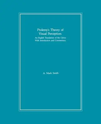 Teoria lui Ptolemeu a percepției vizuale - Ptolemy's Theory of Visual Perception