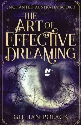Arta de a visa eficient - The Art Of Effective Dreaming