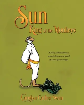Soarele: Regele maimuțelor - Sun: King of the Monkeys