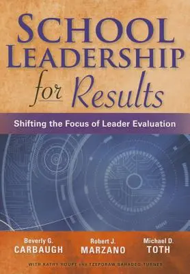 Leadership școlar pentru rezultate - School Leadership for Results