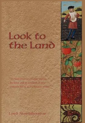 Uită-te la pământ - Look to the Land