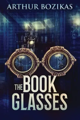 The Book Glasses: Large Print Edition