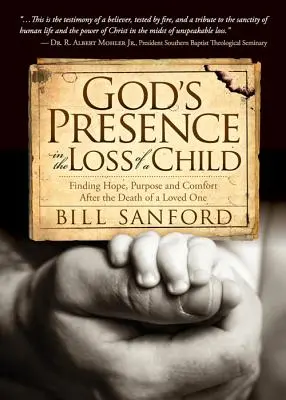 Prezența lui Dumnezeu în pierderea unui copil: Găsirea speranței, a scopului și a confortului după moartea unei persoane dragi - God's Presence in the Loss of a Child: Finding Hope, Purpose and Comfort After the Death of a Loved One