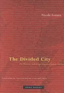 Orașul divizat: Despre memorie și uitare în Atena antică - The Divided City: On Memory and Forgetting in Ancient Athens