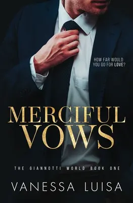 Jurăminte Milostive: A Bittersweet Second Chance Romantic Suspense - Merciful Vows: A Bittersweet Second Chance Romantic Suspense