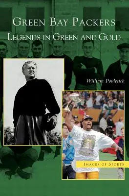 Green Bay Packers: Legende în verde și auriu - Green Bay Packers: Legends in Green and Gold