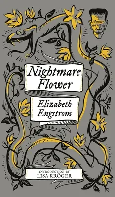 Floarea coșmarului (Monster, She Wrote) - Nightmare Flower (Monster, She Wrote)