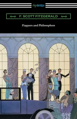 Flappers și filosofi - Flappers and Philosophers