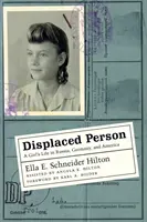 Persoană strămutată: Viața unei fete în Rusia, Germania și America - Displaced Person: A Girl's Life in Russia, Germany, and America