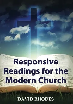 Lecturi responsive pentru biserica modernă - Responsive Readings for the Modern Church
