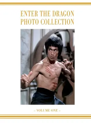 Enter the Dragon Bruce Lee Vol 1: Bruce Lee Enter the Dragon album foto Vol 1 - Enter the Dragon Bruce Lee Vol 1: Bruce Lee Enter the Dragon photo Album Vol 1
