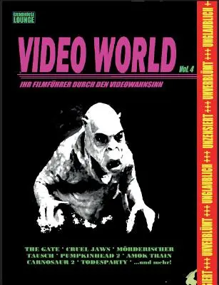 Grindhouse Lounge: Video World Vol. 4 - Ghidul tău cinematografic prin nebunia video...: Cu recenzii retro ale filmelor Gate - The Subterraneans, M - Grindhouse Lounge: Video World Vol. 4 - Ihr Filmfhrer durch den Videowahnsinn...: Mit den Retro-Reviews zu Gate - Die Unterirdischen, M