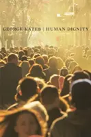 Demnitatea umană - Human Dignity