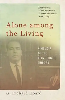 Singur printre cei vii - Alone Among the Living