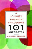 O călătorie prin filosofie în 101 anecdote - A Journey through Philosophy in 101 Anecdotes