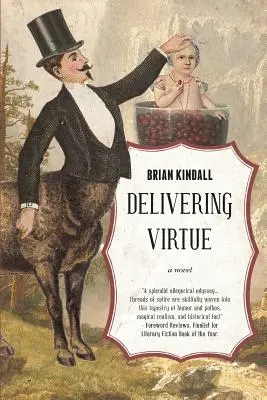 Livrarea virtuții: O aventură de comedie neagră a Occidentului - Delivering Virtue: A Dark Comedy Adventure of the West