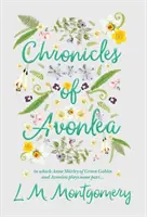 Cronicile din Avonlea, în care Anne Shirley din Green Gables și Avonlea joacă o parte ... - Chronicles of Avonlea, in Which Anne Shirley of Green Gables and Avonlea Plays Some Part ..
