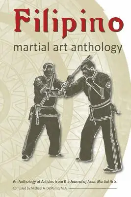 Antologie de arte marțiale filipineze - Filipino Martial Art Anthology