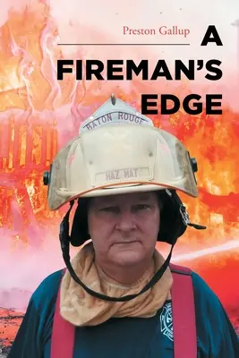 O margine de pompier - A Fireman's Edge
