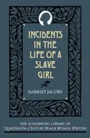 Incidente din viața unei sclave - The Incidents in the Life of a Slave Girl
