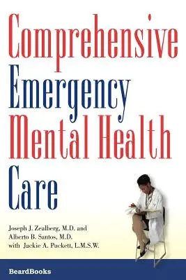 Îngrijire cuprinzătoare de urgență a sănătății mintale - Comprehensive Emergency Mental Health Care