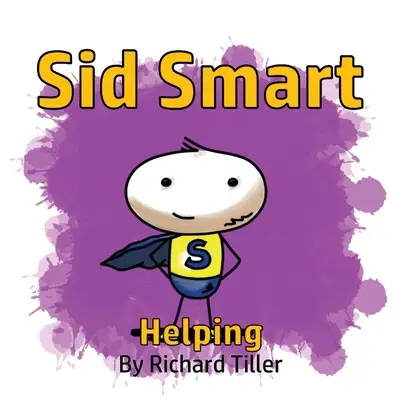 Sid Smart: Ajutor - Sid Smart Helping