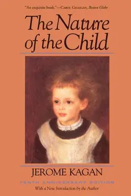 Natura copilului: Ediția a zecea aniversară - The Nature of the Child: Tenth Anniversary Edition