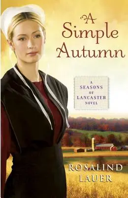 O toamnă simplă - A Simple Autumn
