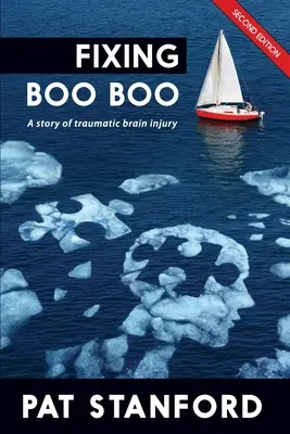 Fixing Boo Boo: O poveste despre leziunile cerebrale traumatice - Fixing Boo Boo: A story of traumatic brain injury