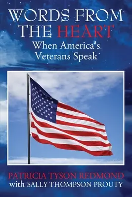 Cuvinte din inimă: Când vorbesc veteranii Americii - Words from the Heart: When America's Veterans Speak