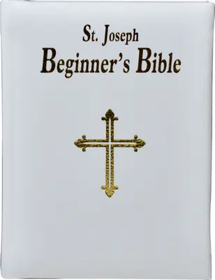 Biblia Sfântului Iosif pentru începători - Saint Joseph Beginner's Bible